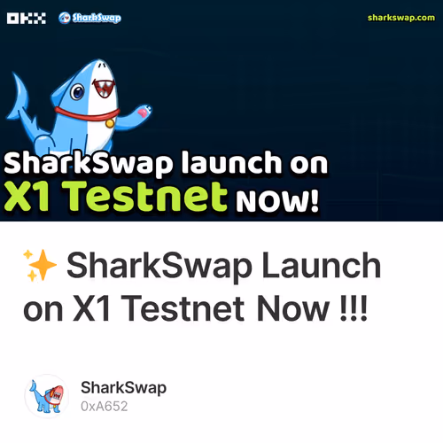 ✨ SharkSwap Launch on X1 Testnet Now !!!