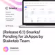 (Release 6.1) Snarks/Pending for zkApps by Staketab Team