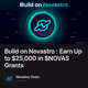 Build on Novastro : Earn Up to $25,000 in $NOVAS Grants