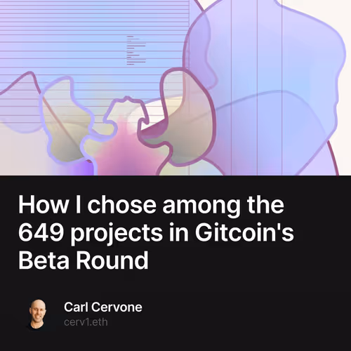 How I chose among the 649 projects in Gitcoin's Beta Round