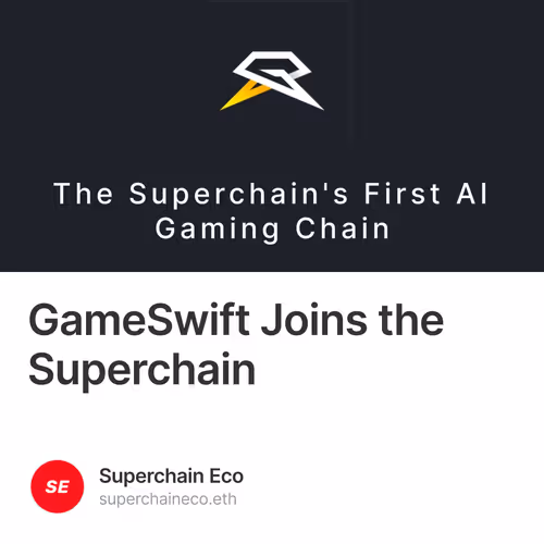 GameSwift Joins the Superchain
