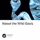 About the Wild Oasis