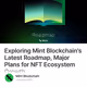 Exploring Mint Blockchain's Latest Roadmap, Major Plans for NFT Ecosystem Growth