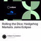 Rolling the Dice: Hedgehog Markets Joins Eclipse