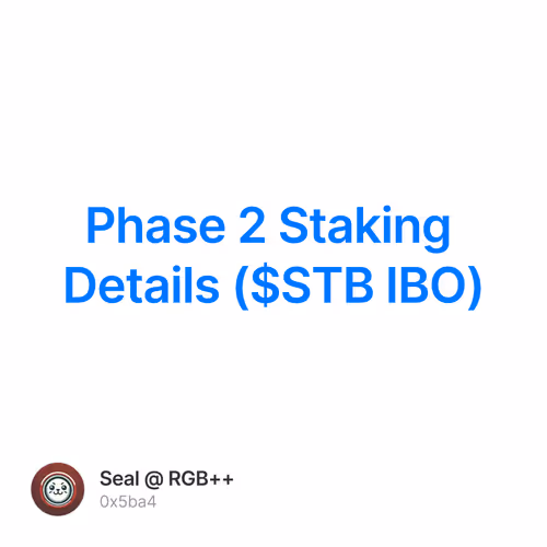 Phase 2 Staking Details ($STB IBO)