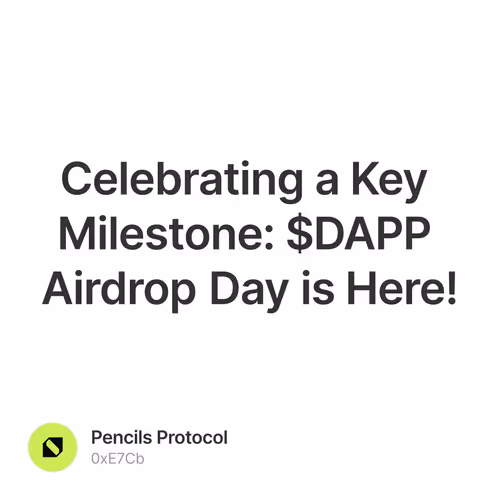 Celebrating a Key Milestone: $DAPP Airdrop Day is Here!