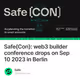 Safe{Con}: web3 builder conference drops on Sep 10 2023 in Berlin