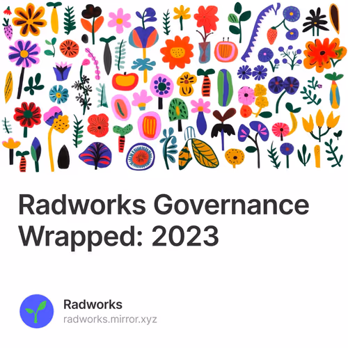 Radworks Governance Wrapped: 2023