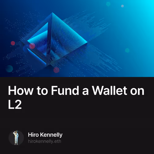 How to Fund a Wallet on L2