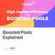 Boosted Pools Explained