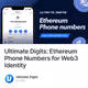 Ultimate Digits: Ethereum Phone Numbers for Web3 Identity