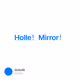Holle！Mirror！ V3