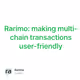 Rarimo: making multi-chain transactions user-friendly