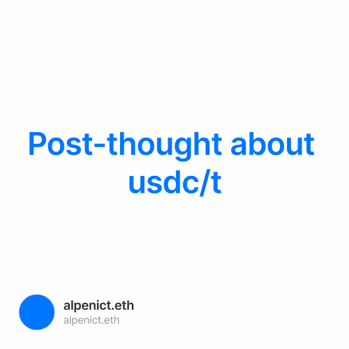 Post-thought about usdc/t