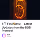 5🖐 Fast⚡️Facts: Latest Updates from the BOB Protocol