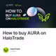 How to buy AURA on HaloTrade
