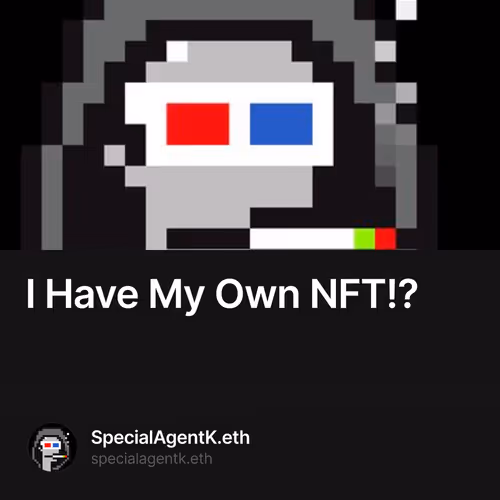 I Have My Own NFT!?