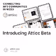 Introducing Atticc Beta
