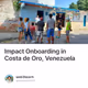 Impact Onboarding in Costa de Oro, Venezuela