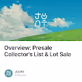 Overview: Presale Collector's List & Lot Sale