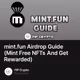 mint.fun Airdrop Guide (Mint Free NFTs And Get Rewarded)