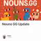 Nouns GG Update
