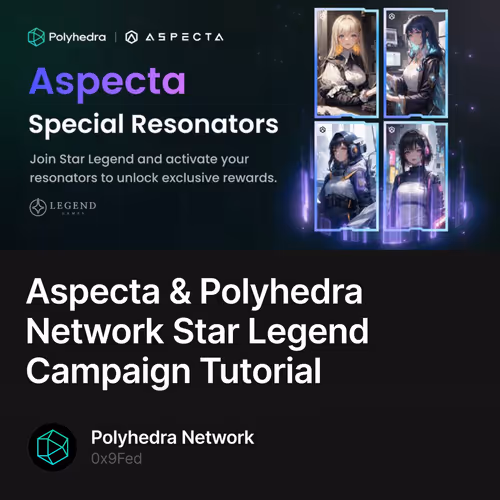 Aspecta & Polyhedra Network Star Legend Campaign Tutorial