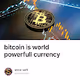 bitcoin is world powerfull currency