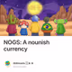 NOGS: A nounish currency