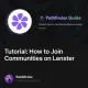 Tutorial How to Join Communities on Lenster