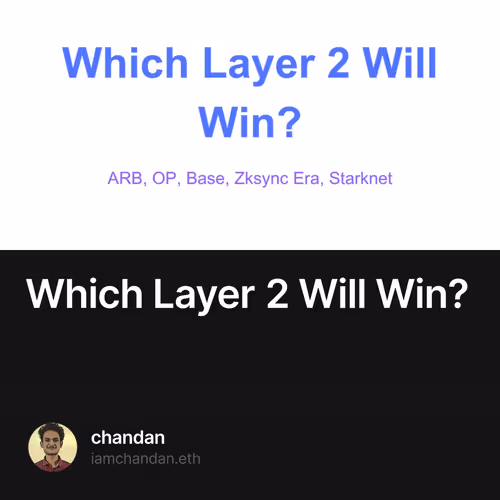 Which Layer 2 Will Win?