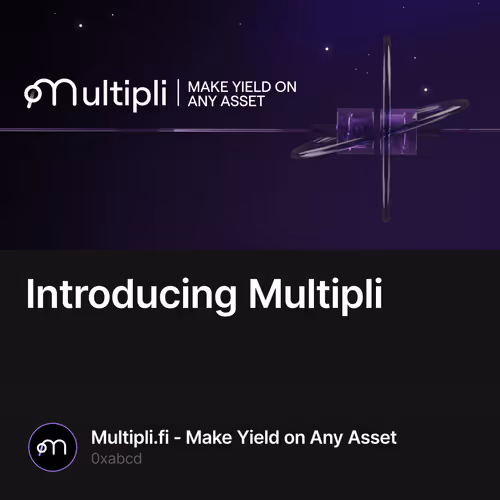 Introducing Multipli