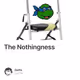 The Nothingness
