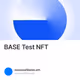 BASE Test NFT