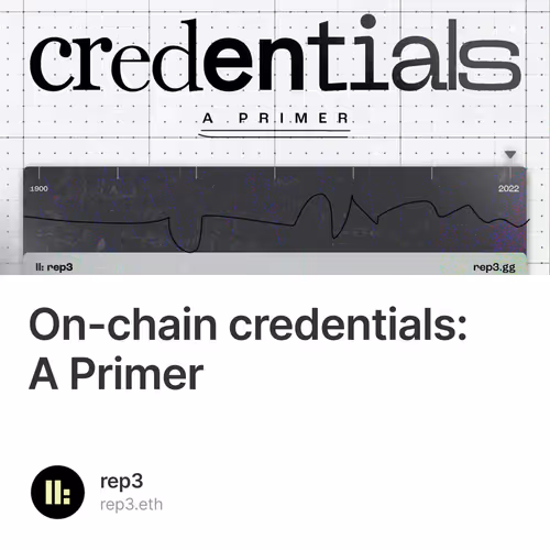 On-chain credentials: A Primer 🔖