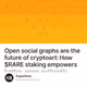 Open social graphs are the future of cryptoart: How $RARE staking empowers better, more au