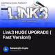 Link3 HUGE UPGRADE (Fast Version!)