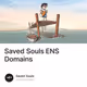 Saved Souls ENS Domains