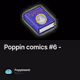 Poppin comics #6 -