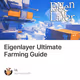 Eigenlayer Ultimate Farming Guide
