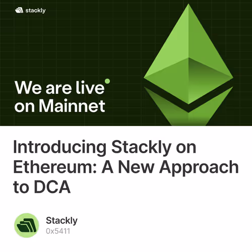 Introducing Stackly on Ethereum: A New Approach to DCA