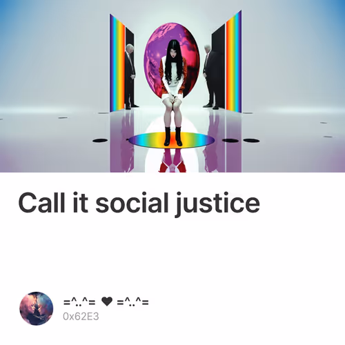 Call it social justice