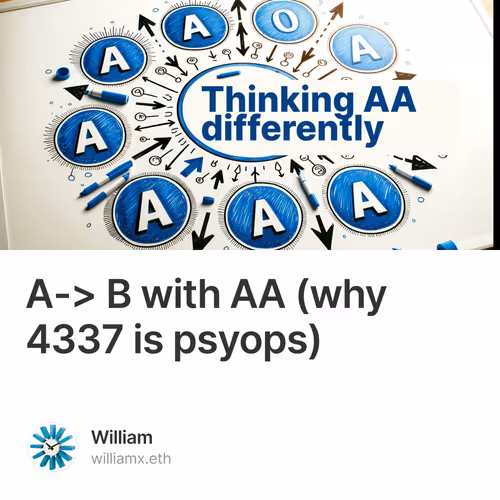 A-> B with AA (why 4337 is psyops)