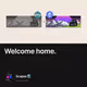 Welcome home.