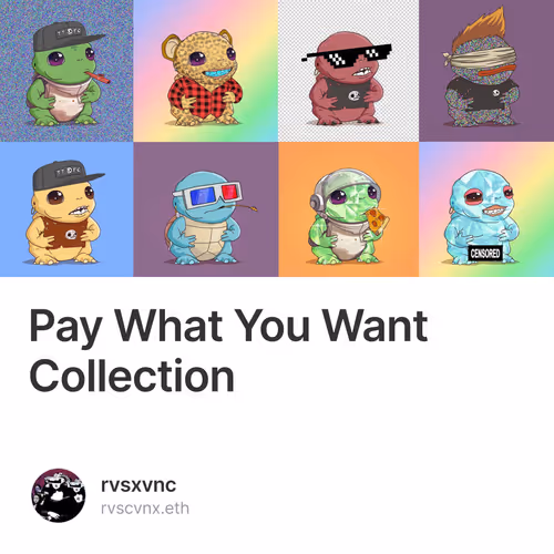 Pay What You Want Collection