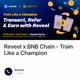 Reveel x BNB Chain - Train Like a Champion
