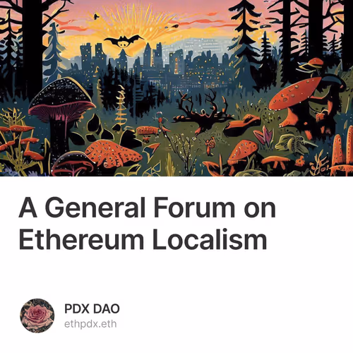 A General Forum on Ethereum Localism