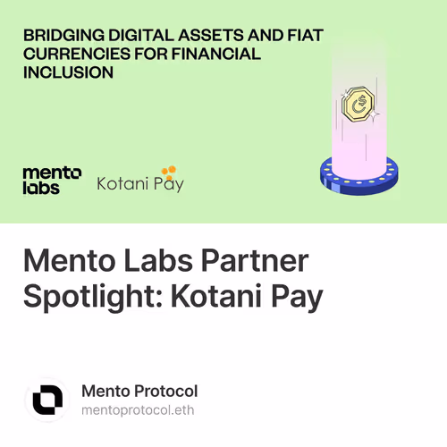 Mento Labs Partner Spotlight: Kotani Pay