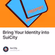 Bring Your Identity into SuiCity