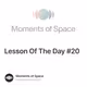 Lesson Of The Day #20
